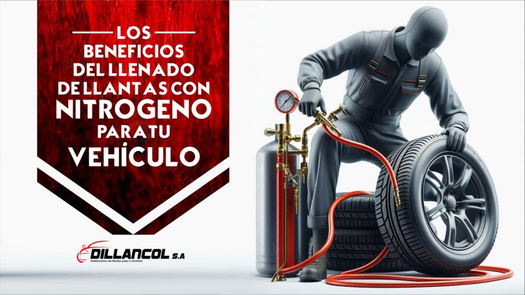 Llenado de llantas con nitrógeno. Blog Dillancol. Serviteca