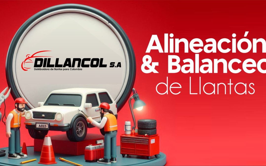 Alineación y el balanceo de llantas