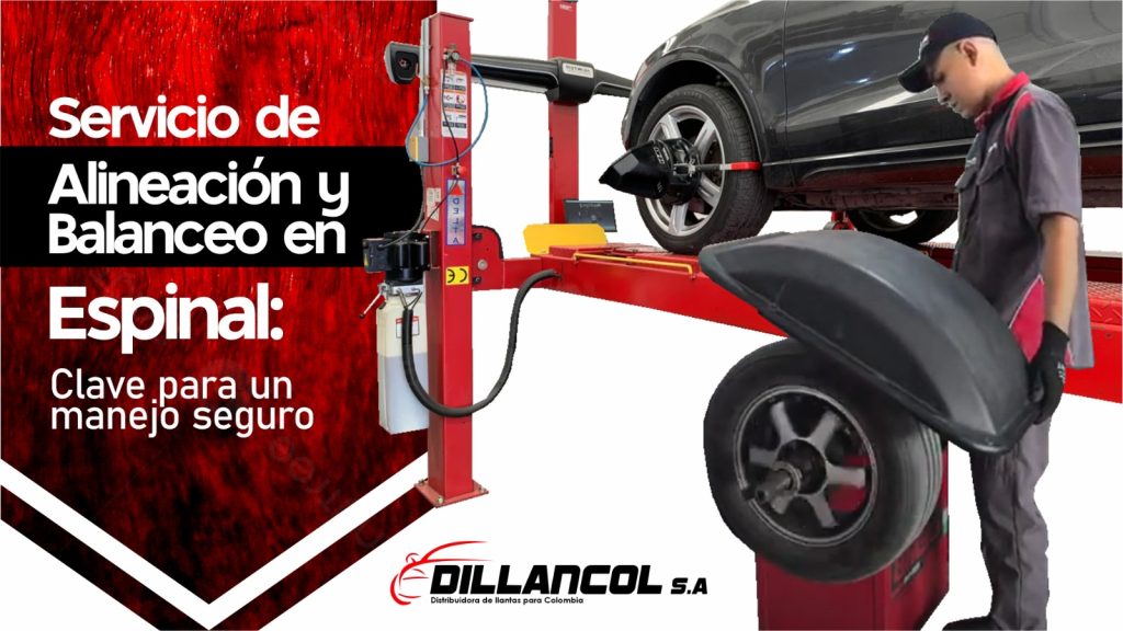 Servicio de alineación y balanceo en Espinal. Blog Dillancol